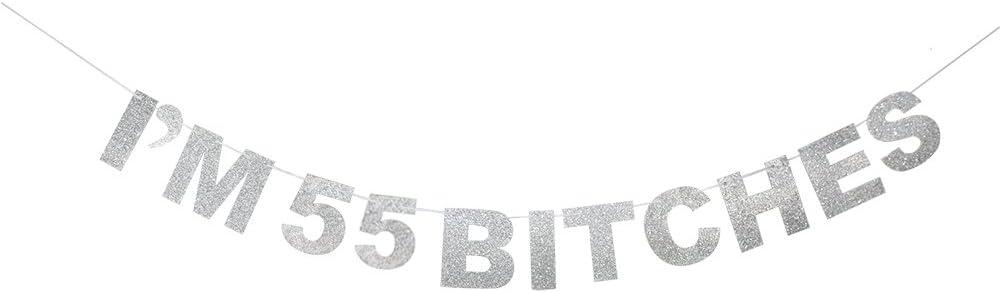 I'm 55 Silver Glitter Birthday Banner Perfect for Funny 55th Birthday Gift Cheers to 55 Years Old Bday Party Decorations
