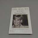 The Way We Were: Remembering Diana