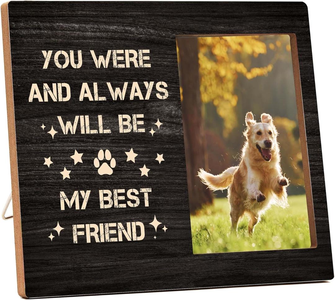 Dog Picture Frame, Cute Pet Wood Photo Frame, Dog Lover Gifts, Sympathy Gifts for Loss of Dog, You Were And Always Will Be My Best Friend Frame, Pet Remembrance Gifts -c05