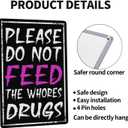 Sarcastic Bar Metal Sign 8X12 Inch Do Not Feed Vintage Wall Art Ideal For Man Cave Home Bar Office Garage Decor Rustic Finish Fathers Day Gift
