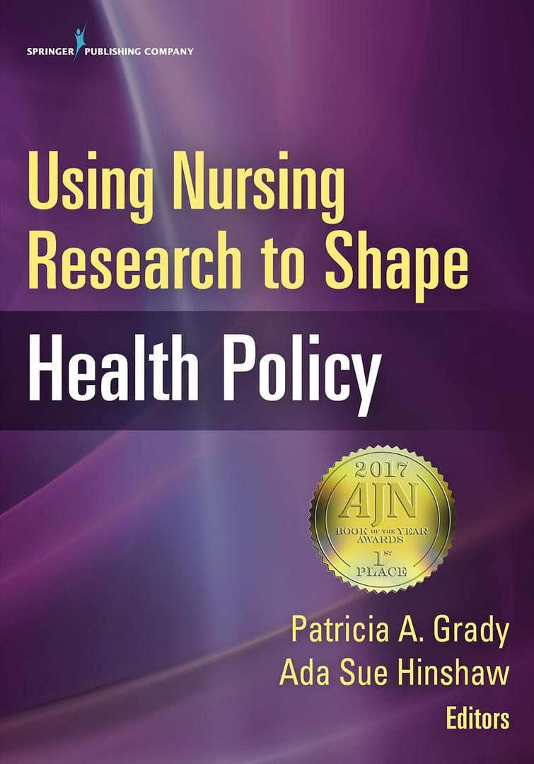 Using Nursing Research to Shape Health Policy, Paperback