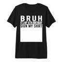 Mens Bruh It's My 6th Birthday Sign My Shirt 6 Year Old Premium Tri-Blend T-Shirt M