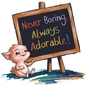 Never Boring, Always Adorable Quote Wall Decal Wall Dcor Vinyl Sticker Size: 20 x 20