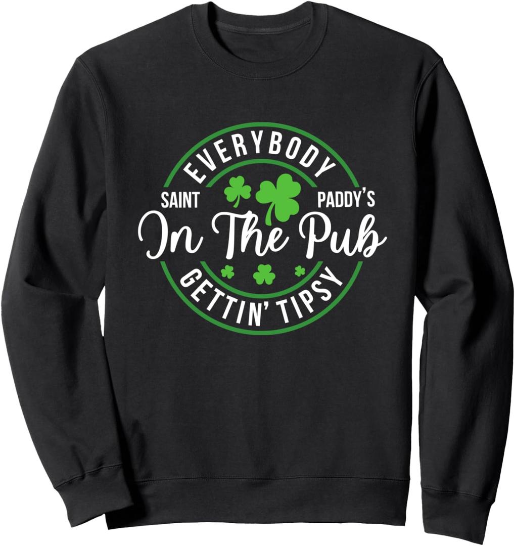 Funny St Patrick's Day Sweatshirt (Black)
