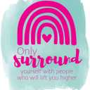 Children People Who Lift You Higher Inspiring Quote Wall Decal Decoration Surround Yourself Life Quote Beautiful Rainbow Heart Lasts Years and Easily Removable - Size: 32 in(W) x 40 in(H)