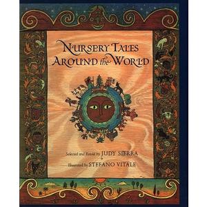 Nursery Tales Around the World, Hardcover