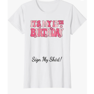 It's My 12th Birthday Party 12 Years Old Girl Sign My T-Shirt, Size M