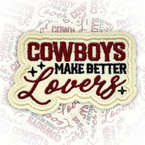 3 x Cowboys Make Better Lovers Patch 3 Inches Funny Western Cowboy Cowgirl Country Music Humor Iron On/Sew On Embroidery Fabric Applique Patches for Trucker Hats Clothes Backpack DIY Accessories