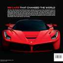 100 Cars That Changed the World: The Designs, Engines, and Technologies That Drive Our Imaginations