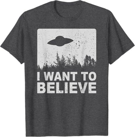 I Want To Believe T-Shirt I Aliens UFO Area 51 Roswell T-Shirt XL (Dark Heather Grey)