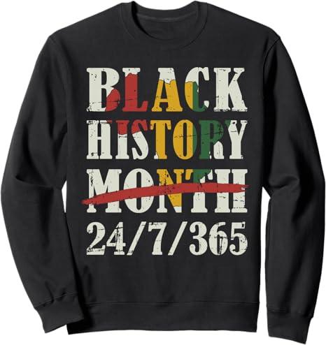 Black history month 24/7/365 with african map flag Sweatshirt Black, XL