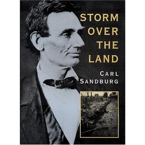 Storm Over the Land: A Profile of the Civil War