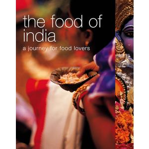 The Food of India (Food of the World)