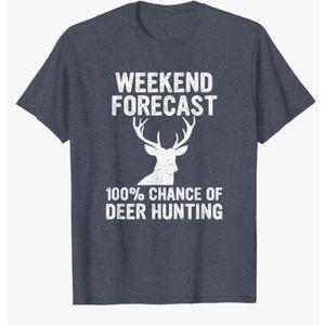Hunting Funny Weekend Forecast Deer Hunting T-Shirt Size 2XL
