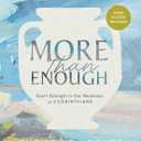 More Than Enough - Bible Study for Women with Video Access: God's Strength in Our Weakness in 2 Corinthians