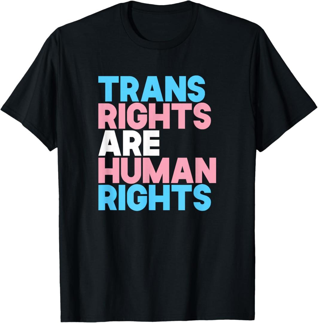 Trans Right are Human Rights Shirt Transgender LGBTQ Pride T-Shirt (Black, S)