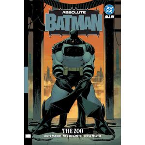 Absolute Batman Vol. 1: The Zoo (Absolute Universe), Paperback