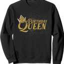 Celebration Girls Birthday Party Women Crown Birthday Queen Sweatshirt (Small, Black)