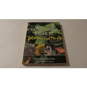 Earth User's Guide to Permaculture, 2nd Edition