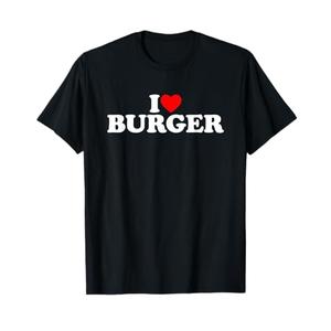 I Love Burger T-Shirt, Medium