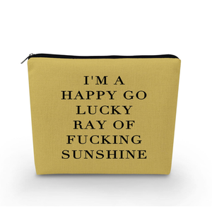 Funny Quote Cosmetic Bag Sunshine Organizer Bag Canvas Toiletry Zipper Pouch I'm A Happy-Go-Lucky Ray Of Sunshine Travel Makeup Bag Ideal Birthday Present for Women Friends 2 Pack