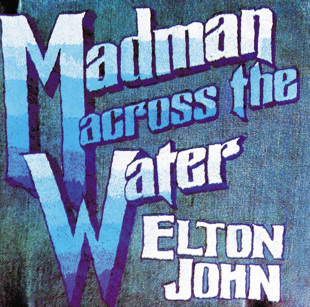 Elton John: Madman Across the Water by Elton John Audio CD