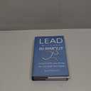 Lead without Burnout: Growth with Less Stress for You and Your Team, Pack 2