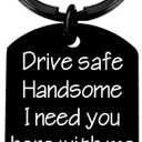 Coolvy Valentines Day Gifts for Him Drive Safe Keychains for Boyfriend Husband Birthday Anniversary Christmas Gifts From Wife (Drive Safe)