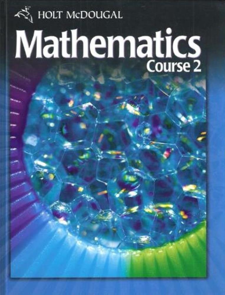Holt McDougal Mathematics Course 2: Student Edition, Hardcover