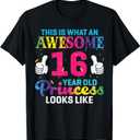 16 Years Old Girl Birthday Quote 16th B-day Princess Graphic T-Shirt