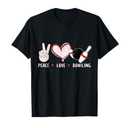 Peace Love Bowling Bowler League team gifts men women kids T-Shirt 1X