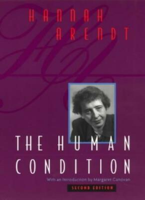 The Human Condition: Second Edition