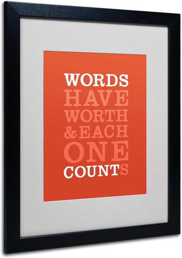 Trademark Fine Art Words Worth II by Megan Romo with Black Frame Artwork, 16 by 20-Inch (20L" x 16W")