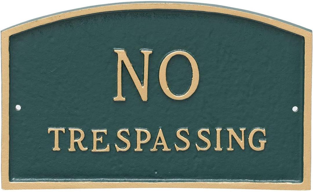 Cast Metal No Trespassing Arch Statement Plaque Sign - WALL or LAWN Display Plaque - Home or Outdoor Privacy Sign - Powder Coated Aluminum - UV Resistant - Easy to Install!