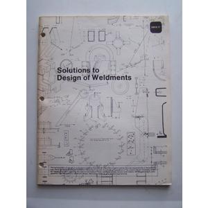 Solutions to Design of Weldments (D810.17) Solutions to Design of Weldments (D810.17)