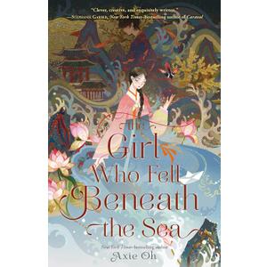 The Girl Who Fell Beneath the Sea Hardcover