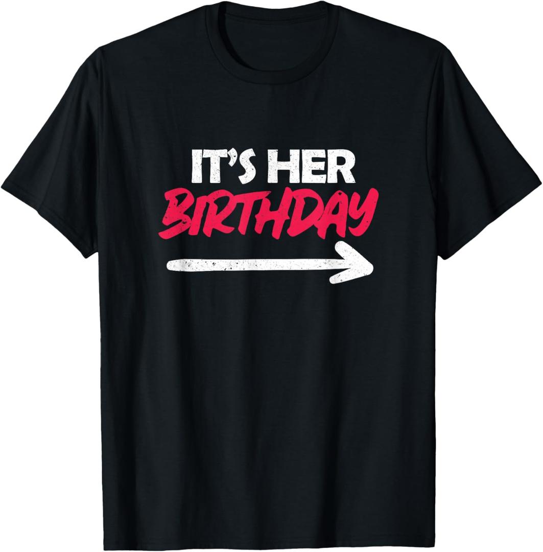 It's Her Birthday T-Shirt (Black, M)