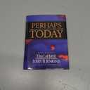 Perhaps Today: Living Every Day in the Light of Christ's Return