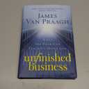 Unfinished Business: What the Dead Can Teach Us About Life