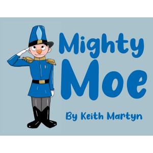 Mighty Moe