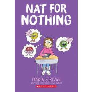 Nat for Nothing: A Graphic Novel (Nat Enough #4)