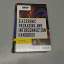 Electronic Packaging and Interconnection Handbook