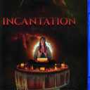 Incantation [Blu-Ray]