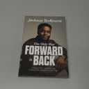 The Only Way Forward Is Back: A Story of War, Adoption, and Finding Your Purpose in Gods Plan (Book)