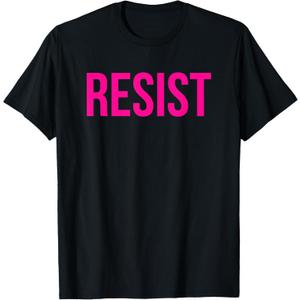 RESIST T-Shirt Pink Bold Message T-Shirt (XL, Black)