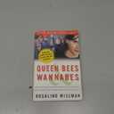 Queen Bees and Wannabes: Helping Your Daughter Survive Cliques, Gossip, Boyfriends, and Other Realities of Adolescence