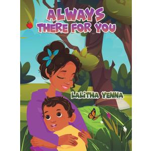 Always There for You