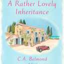 A Rather Lovely Inheritance (Penny Nichols)