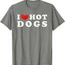 I Love Hot Dogs, I Heart Hot Dogs T-Shirt (Small)