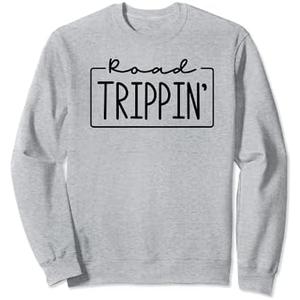 Road Trippin, Road Trip, Travel, Road Tripping, Girls Trip Sweatshirt, Medium